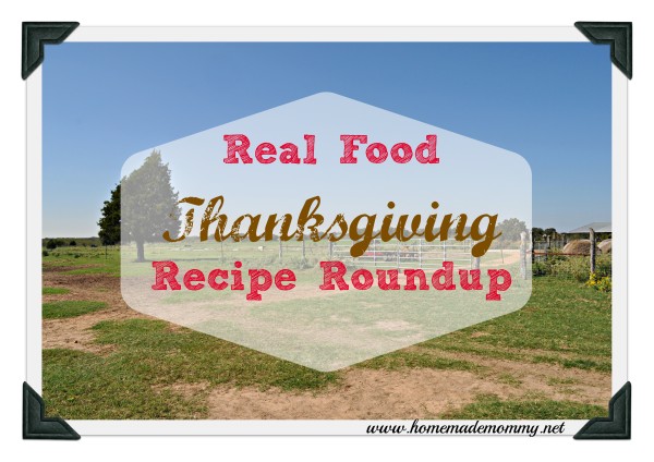 Real Food Thanksgiving Recipe Wish List