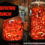 Traditional Kimchi by Homemade Mommy