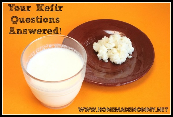 Your Kefir Questions Answered!