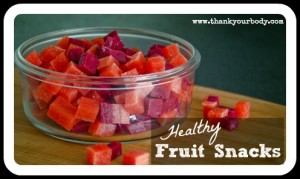 Homemade Fruit Snacks