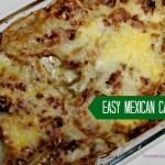 Easy Mexican Casserole