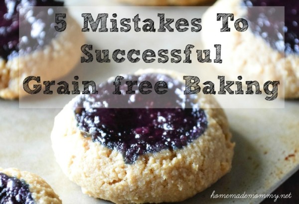 5 Mistakes To Successful Grain free Baking