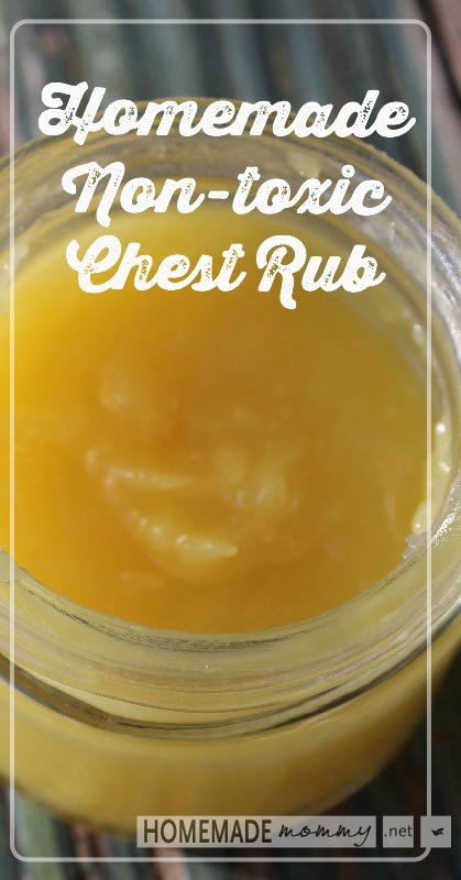 Homemade Non-toxic Chest Rub | www.homemademommy.net