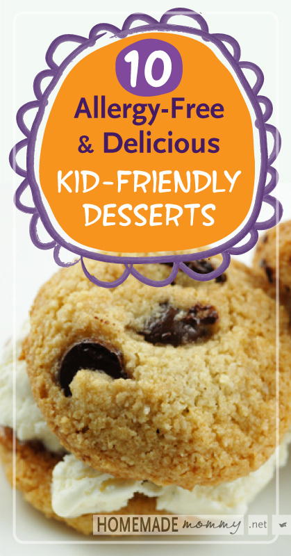 10 Allergy-free & Delicious Kid-Friendly Desserts | www.homemademommy.net