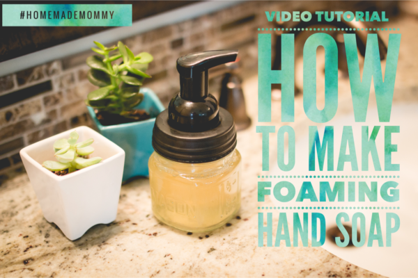 How to make foaming hand soap